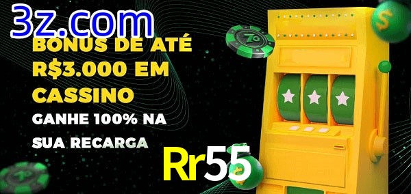 Rr55 melhor bônus de depósito